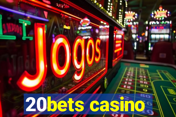 20bets casino