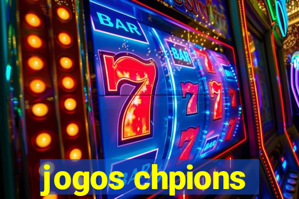 jogos chpions