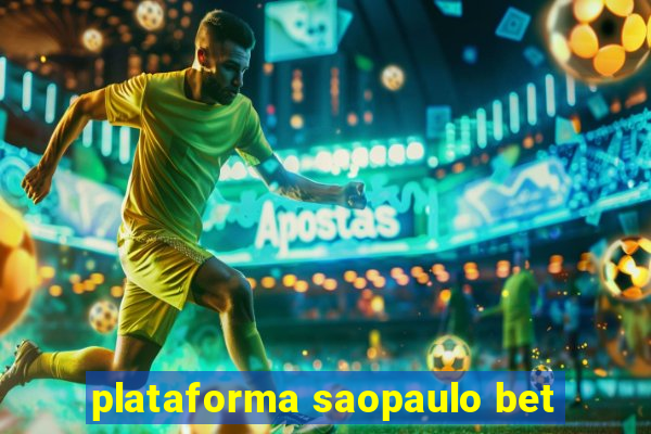 plataforma saopaulo bet