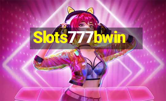 Slots777bwin