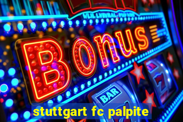 stuttgart fc palpite