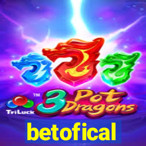 betofical