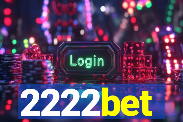 2222bet