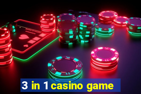 3 in 1 casino game