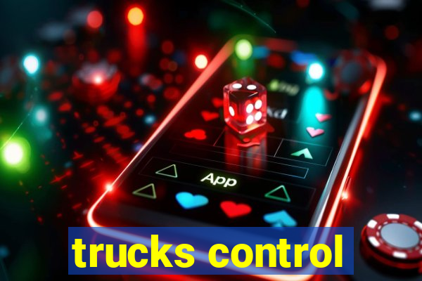 trucks control