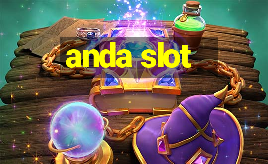 anda slot