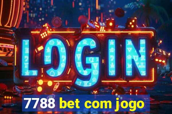 7788 bet com jogo