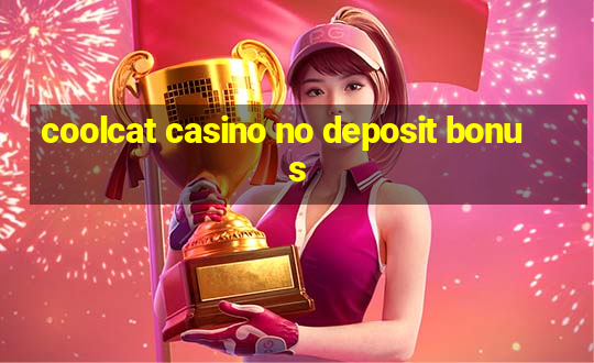 coolcat casino no deposit bonus