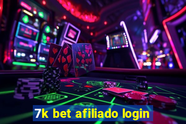 7k bet afiliado login