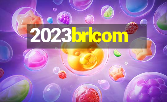 2023brlcom