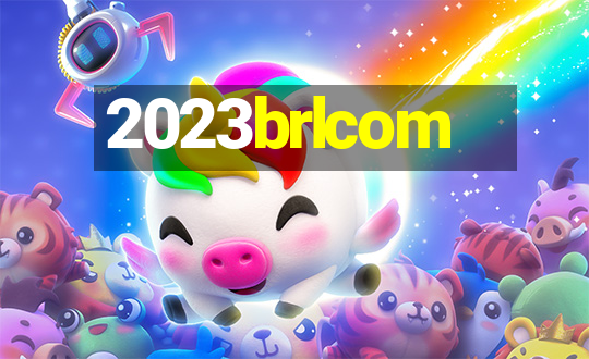 2023brlcom