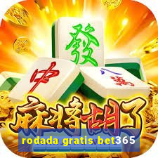 rodada gratis bet365