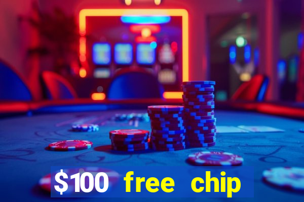 $100 free chip casino captain jack 2020