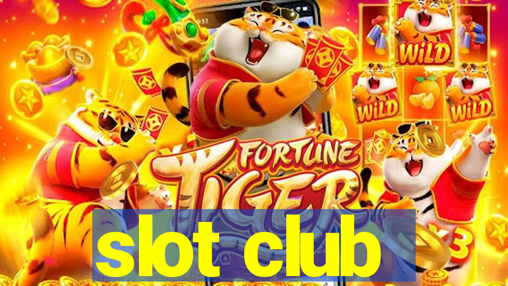 slot club