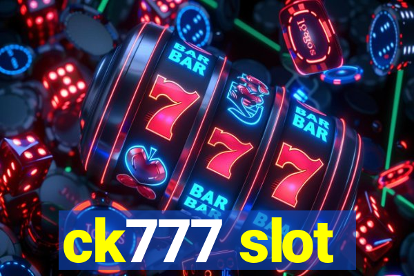 ck777 slot