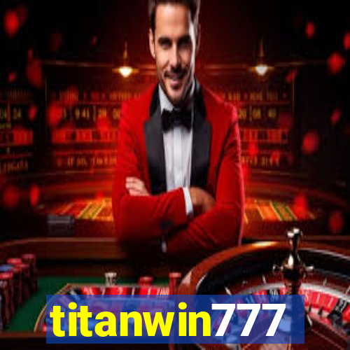 titanwin777