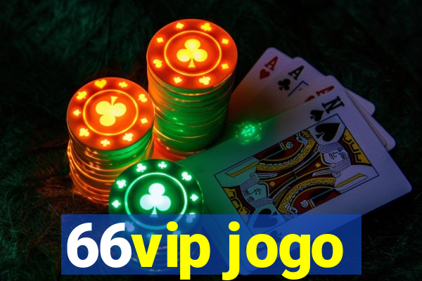 66vip jogo