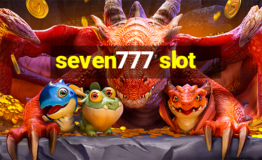 seven777 slot