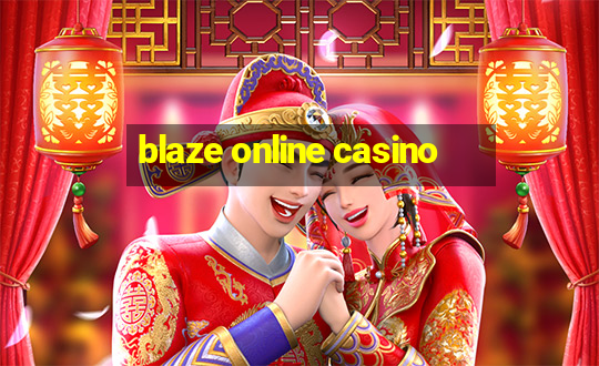 blaze online casino