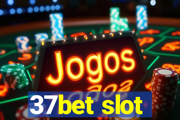 37bet slot