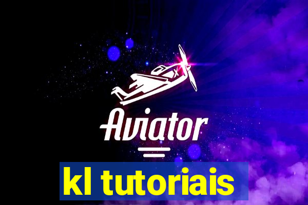 kl tutoriais