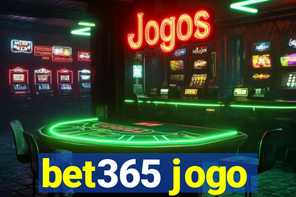 bet365 jogo