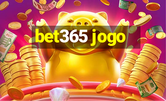 bet365 jogo