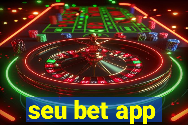 seu bet app