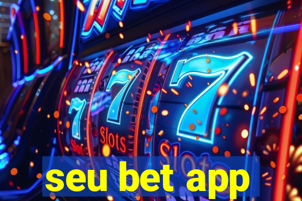 seu bet app