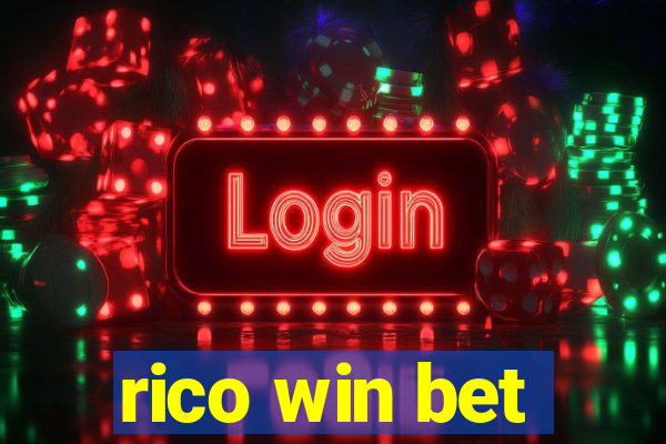 rico win bet