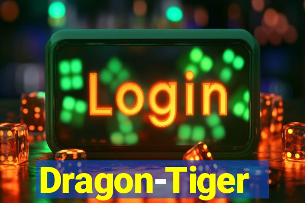 Dragon-Tiger