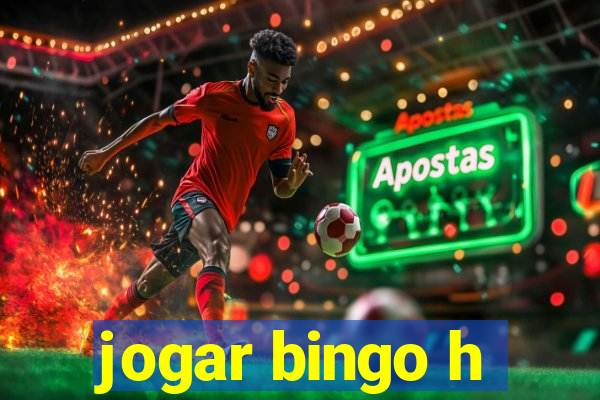 jogar bingo h