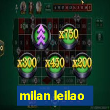 milan leilao