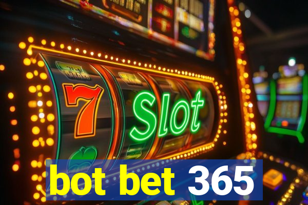 bot bet 365