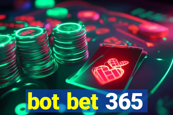 bot bet 365