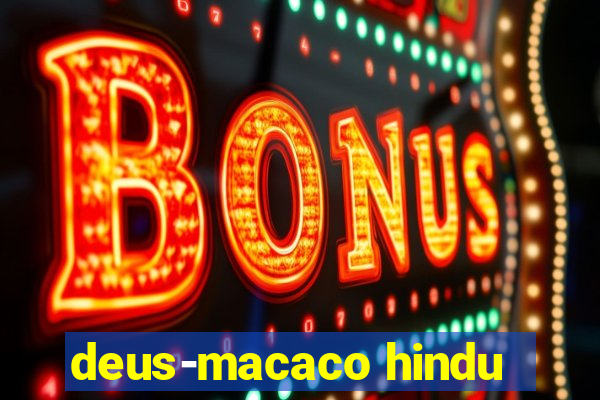 deus-macaco hindu