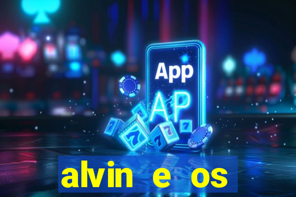 alvin e os esquilos personagens nomes