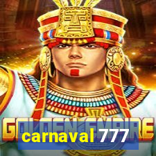 carnaval 777