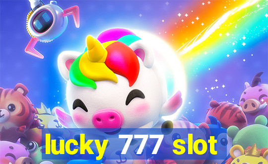 lucky 777 slot