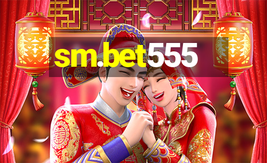 sm.bet555