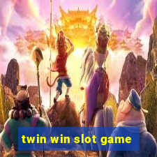 twin win slot game