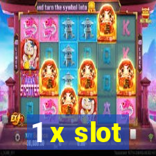 1 x slot