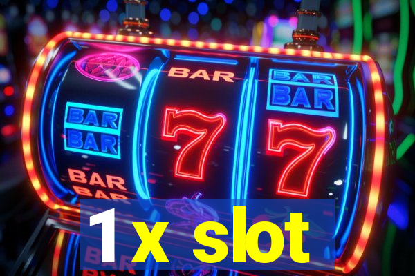 1 x slot