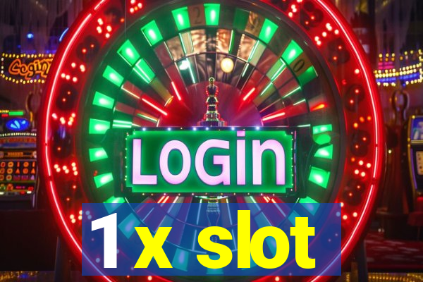 1 x slot