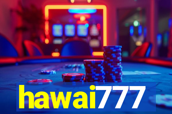 hawai777