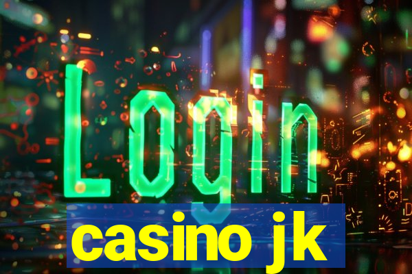 casino jk