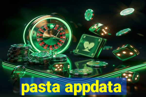 pasta appdata