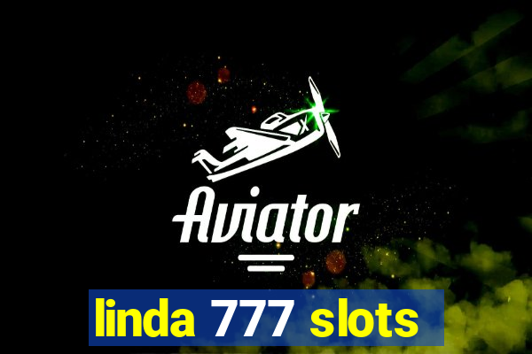 linda 777 slots