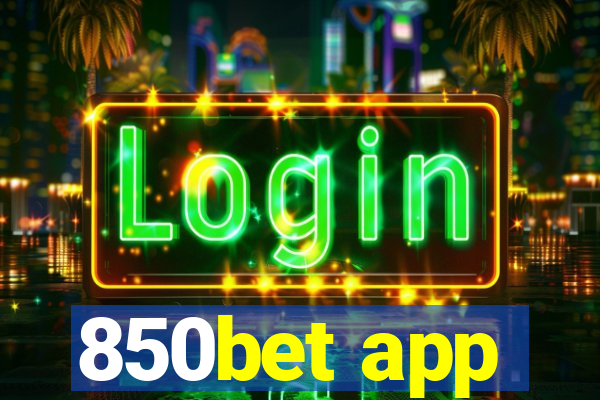 850bet app