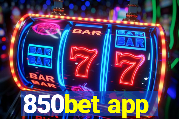 850bet app